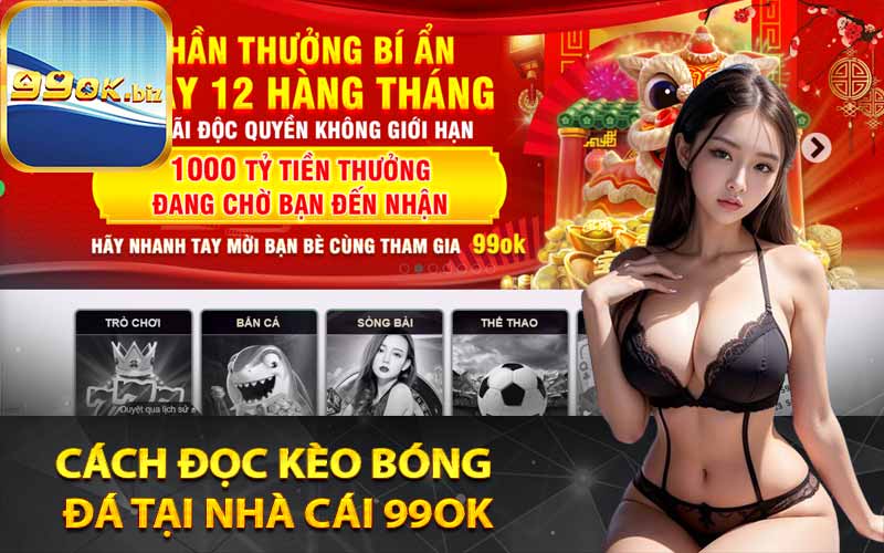 Cách đọc kèo bóng đá tại nhà cái 99OK