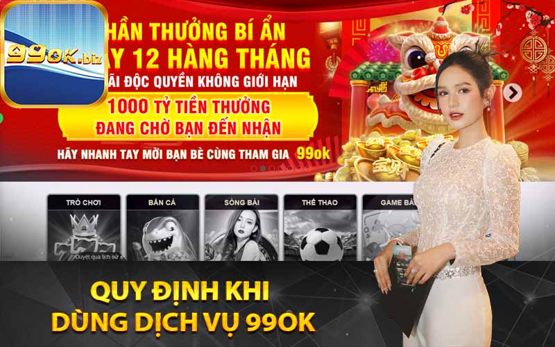 Quy định khi dùng dịch vụ 99OK