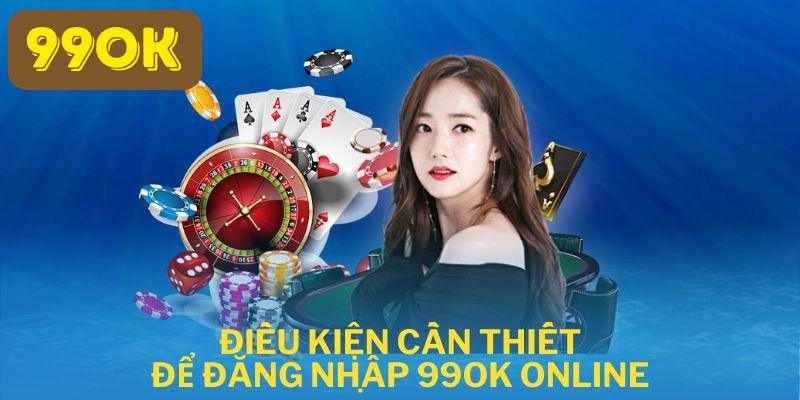 Đăng nhập 99OK - Bắt đầu trải nghiệm loạt game hấp dẫn 2026 4 Những lưu ý quan trọng cần nắm rõ khi đăng nhập 99OK
